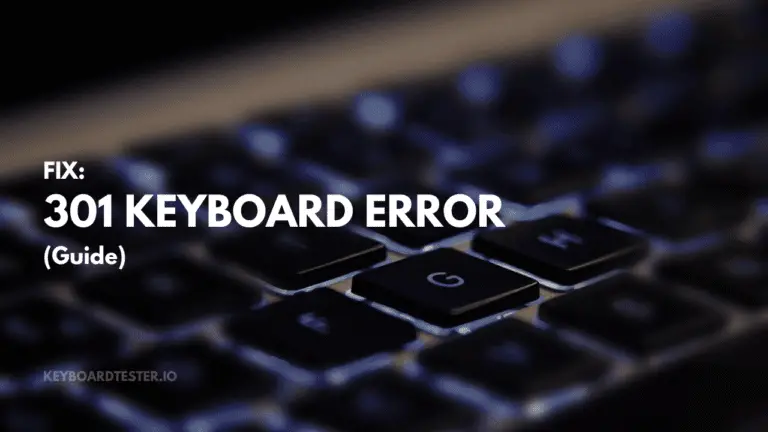 301 Keyboard Error