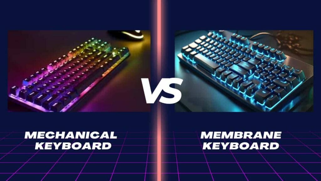 Two keyboards sit on a table: a mechanical keyboard on the left and a membrane keyboard on the right. Text above the keyboards reads "MECHANICAL KEYBOARD VS MEMBRANE KEYBOARD".