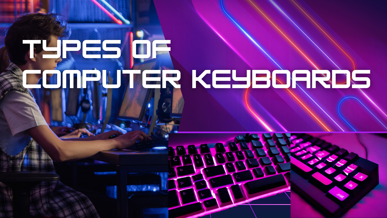 Types of Computer Keyboards featured image